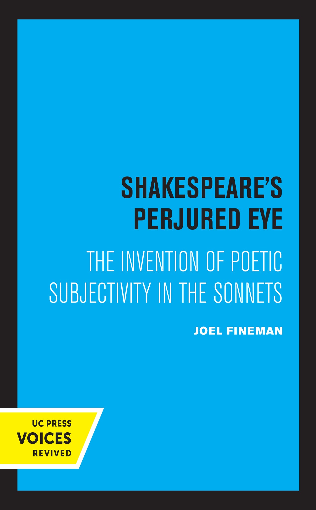 Cover image for Shakespeare's Perjured Eye ISBN 9780520313842